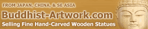 Online Store selling hand-carved wood Buddhist statues from Japan, China, and SE Asia. Online Store selling hand-carved wood Buddhist statues from Japan, China, and SE Asia.