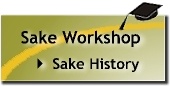 Sake Workshop - History